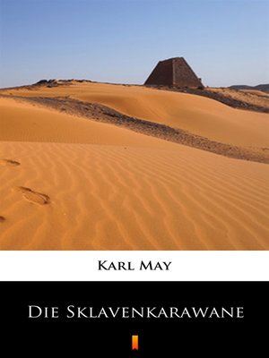 cover image of Die Sklavenkarawane